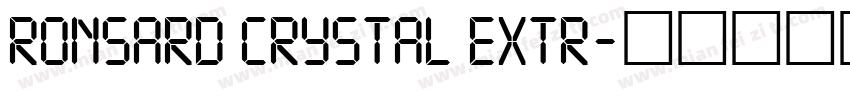 Ronsard Crystal Extr字体转换